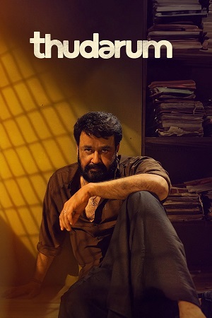 Download Thudarum (2025) WebRip [Hindi + Tamil + Telugu + Malayalam + Kannada] ESub 480p 720p 1080p