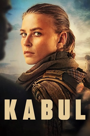 Download Kabul (2025) Season 1 WebRip [Hindi + English] S01 ESub 480p 720p - Complete